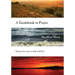 A Guidebook to Prayer: Twenty-Four Ways to Walk with God