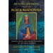 Healing Journeys with the Black Madonna: Chants, Music, and Sacred Practices of the Great Goddess