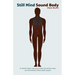 Still Mind Sound Body: Dr Ainslie Meares' way up to a better life without stress plus evolutionary (paleo) health support.