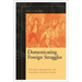 Domesticating Foreign Struggles: The Italian Risorgimento and Antebellum American Identity