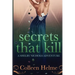 Secrets That Kill: A Shelby Nichols Adventure