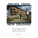 Driven from New Orleans: How Nonprofits Betray Public Housing and Promote Privatization