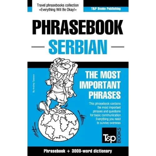 English-Serbian phrasebook and 3000-word topical vocabulary