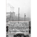 Johnny Romanek: The Start of an Era: A Story of War, Family and Workers' Rights