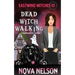 Dead Witch Walking: A Paranormal Cozy Mystery