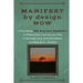 MANIFEST by design NOW