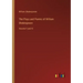 The Plays and Poems of William Shakespeare: Volume V and VI
