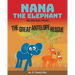 Nana the Elephant: The Great Antelope Rescue