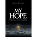 My Hope: 52 Devotions to Find Hope Again