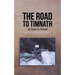 The Road to Timnath: Di Ruod Tu Timnat