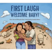 First Laugh--Welcome, Baby!