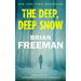 The Deep, Deep Snow