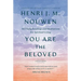 You Are the Beloved: 365 Daily Readings and Meditations for Spiritual Living: A Devotional