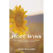 Hope Wins: Overcoming feelings of hopelessness in special needs families