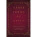 Three Forms of Unity: The Belgic Confession of Faith, The Heidelberg Catechism, The Canons of Dort