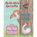 No No Nola Spicolla Goes to Foster Care