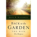 Back To The Garden, The Man, The Purpose