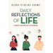 Daily Reflections of Life: Poems and Pieces to Ponder