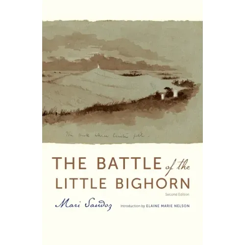 The Battle of the Little Bighorn