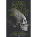 Genes, Giants, Monsters, and Men: The Surviving Elites of the Cosmic War and Their Hidden Agenda