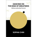 Dancing on the Edge of Greatness: Making Leadership Personal