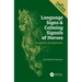 Language Signs and Calming Signals of Horses: Recognition and Application