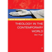 Scm Studyguide: Theology in the Contemporary World