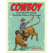 Cowboy Coloring Book: The Rodeo Edition With Horses