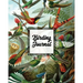 Birding Journal: Bird Watching Log Book, Birds Actions Notebook, Birder's & Bird Lover Gift, Adults & Kids, Personal Birdwatching Field Notes, Sightin