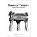 Unholy Trinity: The Imf, World Bank and Wto