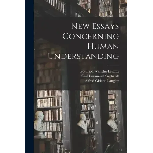New Essays Concerning Human Understanding