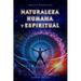 Naturaleza Humana y Espiritual