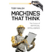 Machines That Think: The Future of Artificial Intelligence