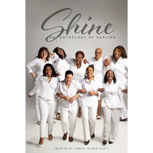Shine: An Anthology of Healing