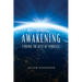 Awakening: Finding the rest of yourself