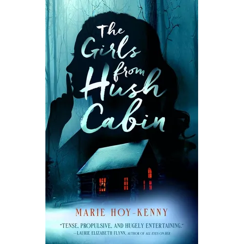 The Girls from Hush Cabin