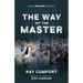 The Way of the Master (Formerly Titled Revival's Golden Key 9780882708997)