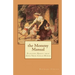 The Mommy Manual: Planting Roots that Give Your Child Wings