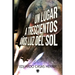Un lugar a 300 años luz del Sol