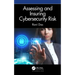 Assessing and Insuring Cybersecurity Risk