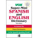 Vox Super-Mini Spanish and English Dictionary