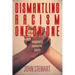 Dismantling Racism One On One: Uniqueness Narrative Equity