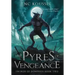 The Pyres of Vengeance