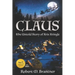 Claus- The Untold Story of Kris Kringle: The Untold Story of Kris Kringle