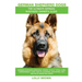German Shepherd Dogs as Pets: German Shepherd breeding, where to buy, types, care, temperament, cost, health, showing, grooming, diet, and more incl