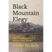 Black Mountain Elegy: The Reminisces of a Scotia Coal Miner