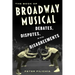 The Book of Broadway Musical Debates, Disputes, and Disagreements