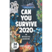 Can You Survive 2020: An Interactive Adventure