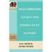 Descubriendo Lo Que Nos Espera En El Futuro / Discovering What the Future Holds (40m)