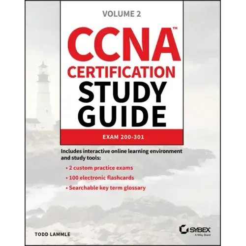 CCNA Certification Study Guide: Exam 200-301, Volume 2